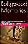 Bollywood Memories by Chetan Surya