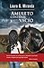 Amuleto contra el vacio by Laura G. Miranda
