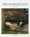 Pre-Raphaelites: ...