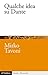 Qualche idea su Dante (Studi e ricerche Vol. 698) (Italian Edition)