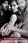 Bossed: An Alpha Males Tale (Alpha Male Tales) Bossed: An Alpha Males Tale (Alpha Male Tales)