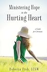 Ministering Hope to the Hurting Heart
