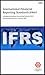 International Financial Reporting Standards (IFRS): including International Accounting Standards (IAS) and Interpretations as at 1 January 2006: Including ... and Interpretations as at 1 January 2006