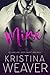MINE Part 1 (Mine, #1; Bad Boys and Billionaires, #10)