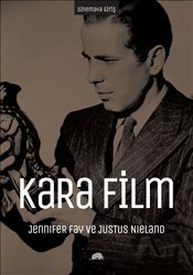 Kara Film : Sert Modernite ve Küreselleşme Kültürleri