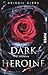 Dark Heroine by Abigail Gibbs
