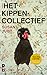 Het kippencollectief by Susan Juby