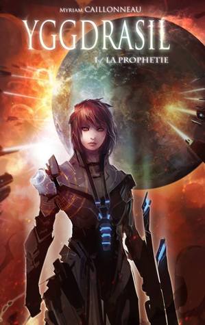 Yggdrasil - La Prophétie (ebook)