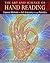The Art and Science of Hand Reading: Classical Methods for Self-Discovery through Palmistry by Ellen Goldberg (2016-02-06)