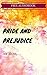 Pride and Prejudice: By Jane Austen : Illustrated