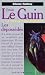 Les dépossédés by Ursula K. Le Guin Les dépossédés by Ursula K. Le Guin