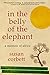 In the Belly of the Elephant by Susan Corbett