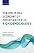 The Political Economy of Privatization in Rich Democracies