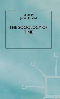 The Sociology of Time (Hardcover)