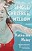Single, Carefree, Mellow (Vintage Contemporaries)