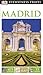 DK Eyewitness Travel Guide Madrid by Adam Hopkins