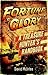 Fortune and Glory: A Treasure Hunter's Handbook (Open Book Adventures)