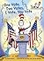 One Vote, Two Votes, I Vote, You Vote (The Cat in the Hat's Learning Library)