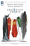 Identity Crisis by Brad Meltzer