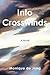 Into Crosswinds: A Novel