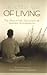 A Beautiful Way of Living: The Meditation Teachings of