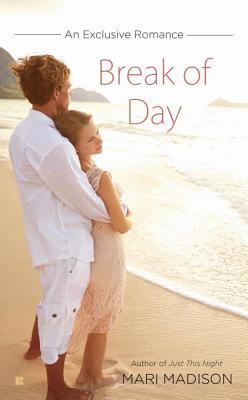 Break of Day (Exclusive Romance, #2)