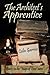 The Architect's Apprentice (The Maps of Time)