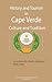 History and Tourism in Cape Verde, Culture and Tradition by Sampson Jerry