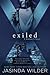 Exiled (Madame X, #3)