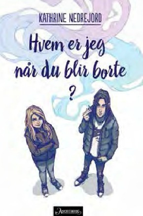 Hvem er jeg når du blir borte? (Hardcover)