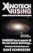 Xenotech Rising (Xenotech Support, #1)