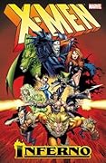 X-Men: Inferno, Vol. 1
