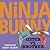 Ninja Bunny: Sister vs. Bro...