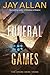 Funeral Games (Far Star Tri...
