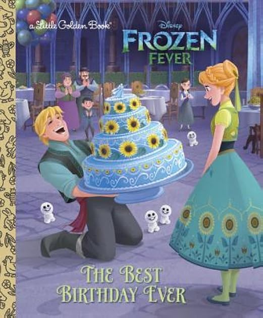 The Best Birthday Ever (Disney Frozen) (Little Golden Book)