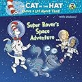 Super Rover's Space Adventure (Dr. Seuss/Cat in the Hat) (Pictureback
