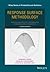 Response Surface Methodology: Process and Product Optimization Using Designed Experiments