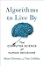 Algorithms to Live By: The ...