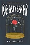 Beastkeeper by Cat Hellisen Beastkeeper by Cat Hellisen
