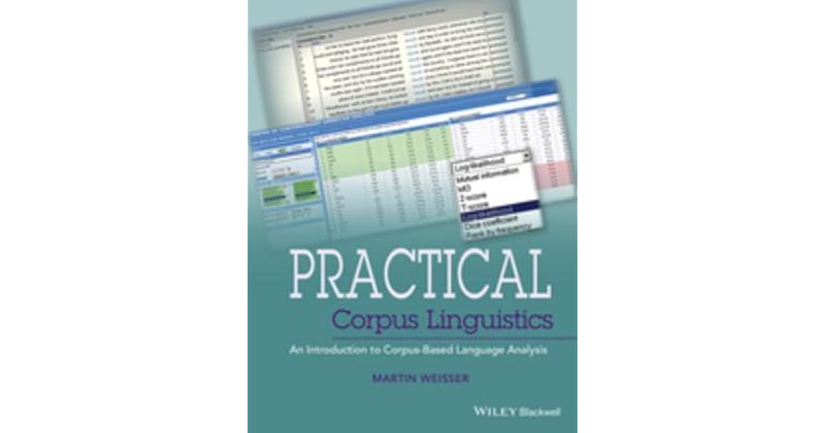 Practical Corpus Linguistics: An Introduction to Corpus-Based Language ...