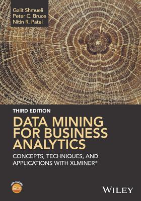 pdf download Data Mining for Business Analytics: Concepts, Techniques, and Applications with Xlminer