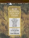 Ruby Slippers, Golden Tears by Ellen Datlow