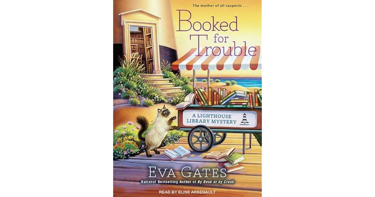 Booked for Trouble (Lighthouse Library Mystery, 2) by Eva Gates
