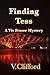 Finding Tess (Viv Fraser Mystery, #2)