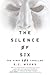 The Silence of Six (SOS #1)