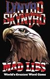 Lynyrd Skynyrd Mad Libs by Jay Perrone