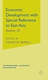 Economic Development with Special Reference to East Asia (International Economic Association Series)