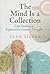 The Mind Is a Collection: C...