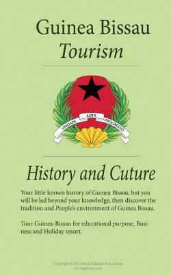 Tourism, History and Culture in Guinea-Bissau: tour Guinea-Bissau for educational purpose, Business and Holiday resort
