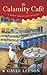 The Calamity Café (Down Sou...